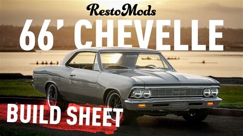 This Restomod Chevelle Is A Beast 66 Chevelle Ls2 Build Sheet