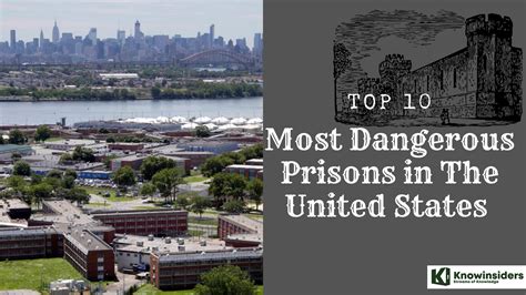 Top 10 Most Dangerous Prisons In The United States Knowinsiders