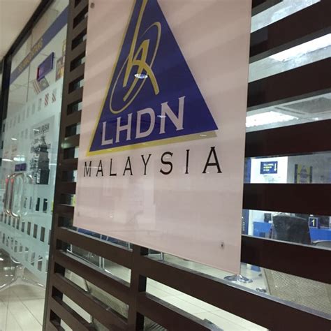 Lhdn will no longer accept tax payments via mail or courier in 2021. Lembaga Hasil Dalam Negeri (LHDN) - Pudu Sentral - Kuala ...
