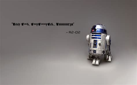 Droids is questionably canon at this point, but we're gonna roll with it because it was totally canon prior to rogue one. R2d2 Quotes - ShortQuotes.cc