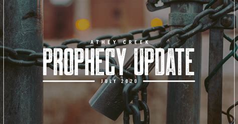 Prophecy Update July 2020 Athey Creek Christian Fellowship
