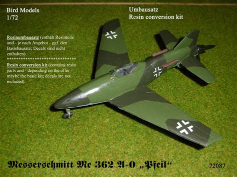 Messerschmitt Me 362 A 0 Arrow 172 Bird Models Mixing Kit Mixed