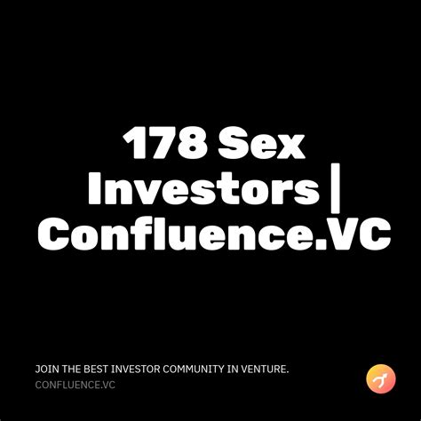 178 Sex Investors Confluence Vc