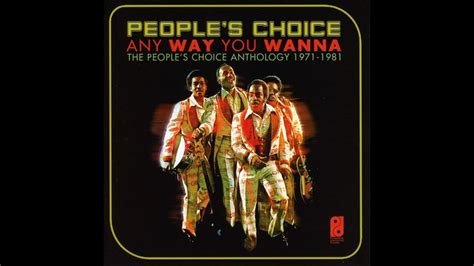 Disco Classic Peoples Choice Do It Anyway You Wanna 1975 Youtube