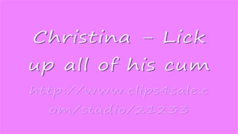 Christina Lick Up All Of His Cum Part 1 Bratprincess
