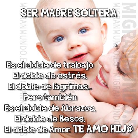 Imagenes Con Frases De Ser Madre Soltera Citas Romanticas Para