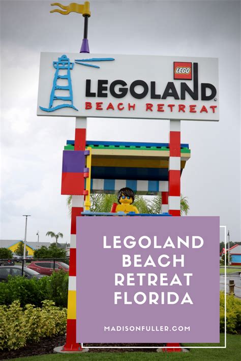 Legoland® Beach Retreat Florida Builtforkids Growing Up Madison