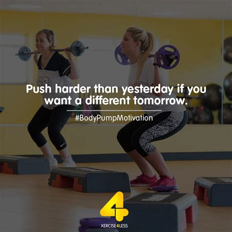 Push Harder Than Yesterday If You Want A Different Tomorrow Body
