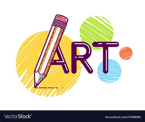 Art Word With Pencil In Letter A Artist And Vector Image