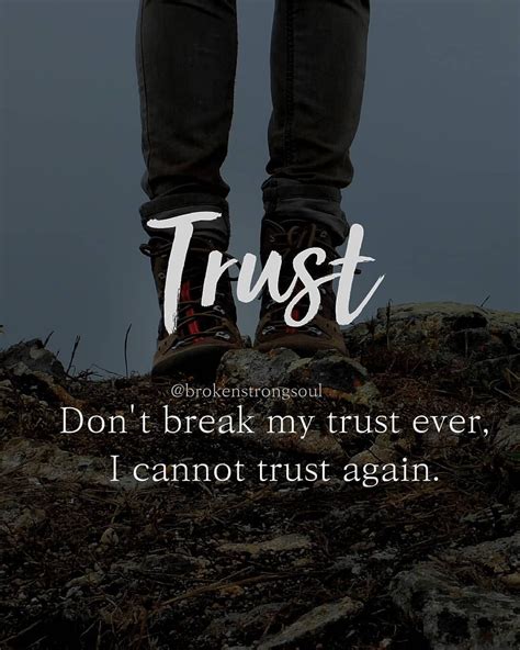 Dont Break My Trust Ever I Cannot Trust Again Pictures Photos And