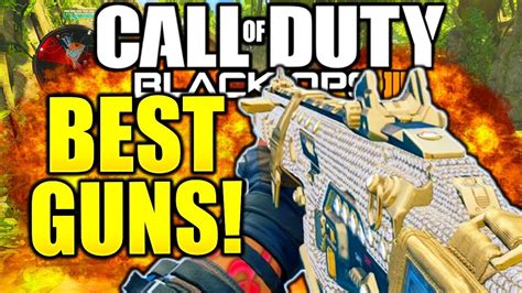 Best Assault Rifle In Black Ops 4 Best Guns Cod Black Ops 4 Top