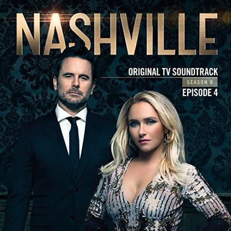 Amazon Music Nashville Castのnashville Season 6 Episode 4 Music