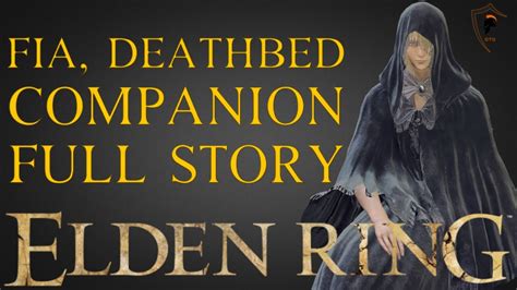 Elden Ring Fia The Deathbed Companion Full Storyline All Scenes Youtube