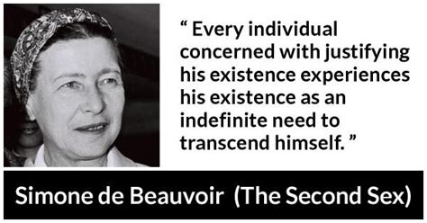 “every Individual Concerned With Justifying His Existence Experiences