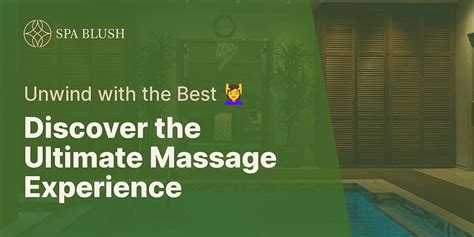 Where Can I Find The Best Massage In The World