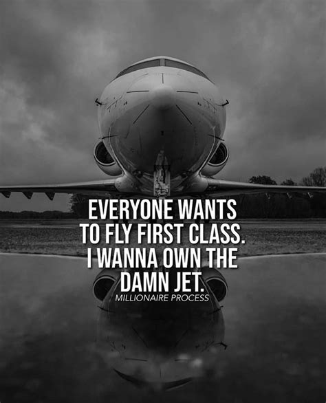 Inspiration 💫 Quotes 💬 On Instagram Do You Want To Own A Private Jet