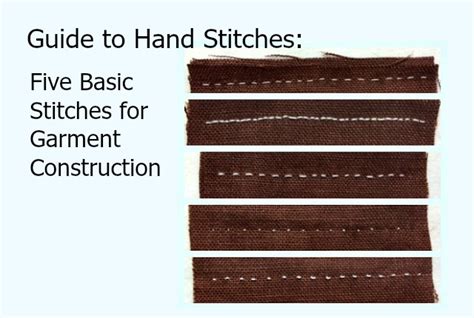 Guide To Hand Stitches Five Basic Stitches For Garment Construction The Daily Sew