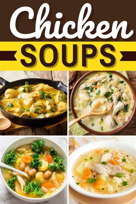 Chicken Soup Recipes To Warm Your Heart And Soul Insanely Good