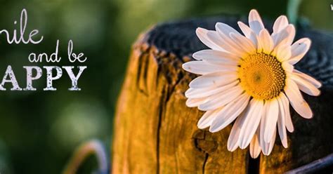 Keep smiling and love life. Facebook Covers: Smile and Be Happy