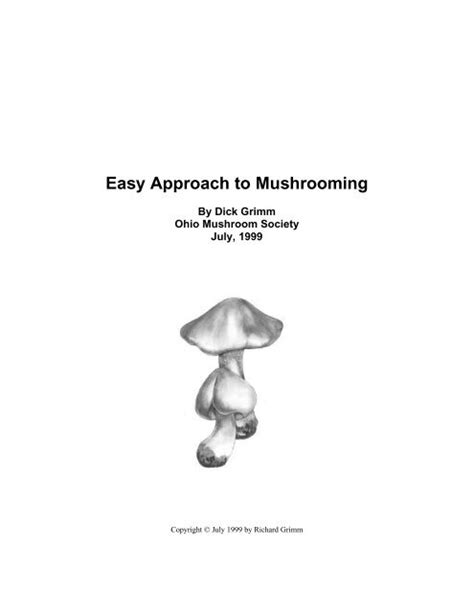 Easy Approach To Mushrooming The Mushroom Hunter