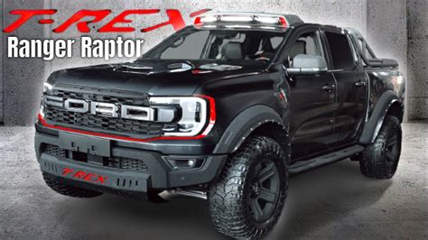 Ford Ranger Raptor T Rex Styling Package By Carlex Design Youtube