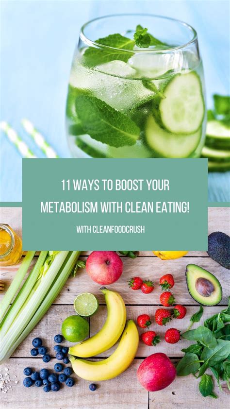 11 Ways To Boost Your Metabolism With Clean Eating Clean Food Crush