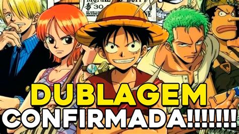 One Piece Dublado Confirmado Na Netflix 9 Temporadas Dubladas Youtube