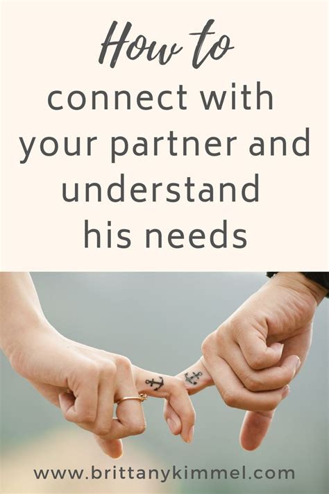 Learn How To Understand Your Partner S Needs So That You Can Have A Deeper Connection And A