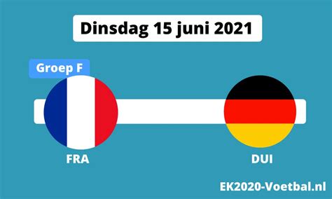 Voor 23:59 besteld is morgen al in huis. Frankrijk Duitsland EK 2021 LIVE tussenstanden en opstellingen