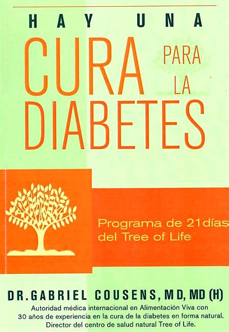 Libro Hay Una Cura Para La Diabetes Grabriel Cousens