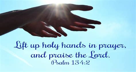 Psalm 134 Lift Up Your Hands Listen To Dramatized Or Read Gnt