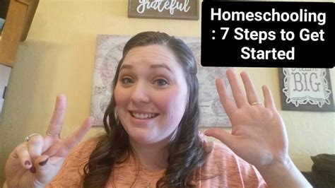 How To Get Started Homeschooling 7 First Steps Youtube