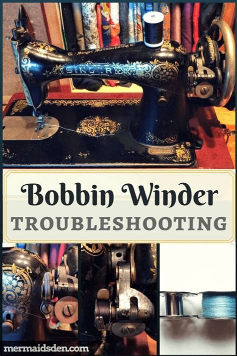 Troubleshoot And Repair Bobbin Winder Problems On A Singer 15 The
