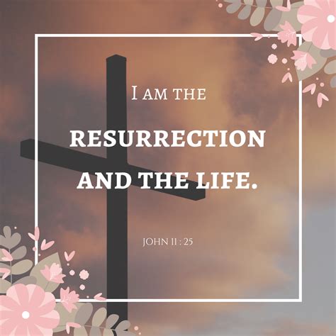 The Living — John 1125 Nkjv Jesus Said To Her “i Am The