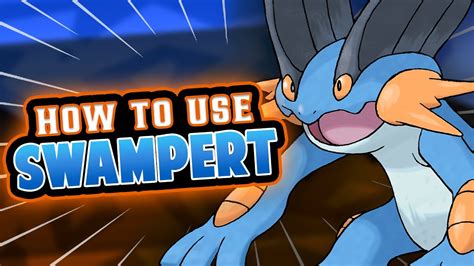 How To Use Swampert In Minutes Competitive Swampert Moveset Guide Draft League YouTube