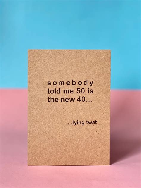 Funny 50th Birthday Card 50 Is The New 40 Etsy