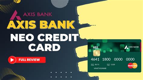 Axis Bank Neo Credit Card Full Details Review Benefit Eligibility