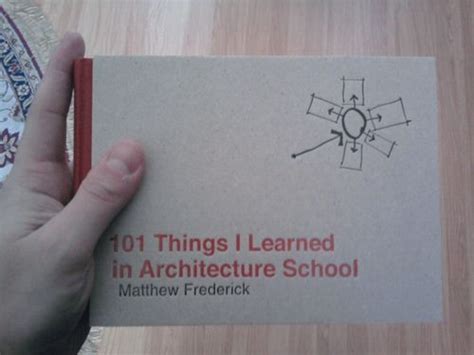 101 Things I Learned In Architecture School Matthew Frederick