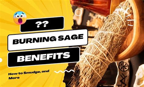 10 Benefits Of Burning Sage How To Smudge And More Resurchify