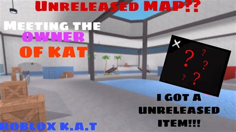 Fierzaa Gave Me A Unreleased Item In Kat New Map Youtube