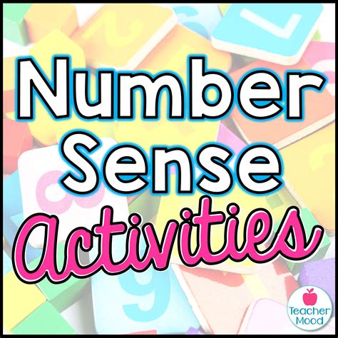 Math Activities To Build Number Sense Resources From Teachermood