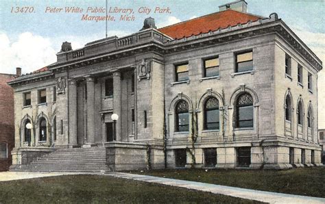 Peter white public library, located in marquette, michigan, is at north front street 217. Library Postcards: Peter White Public Library, Marquette ...
