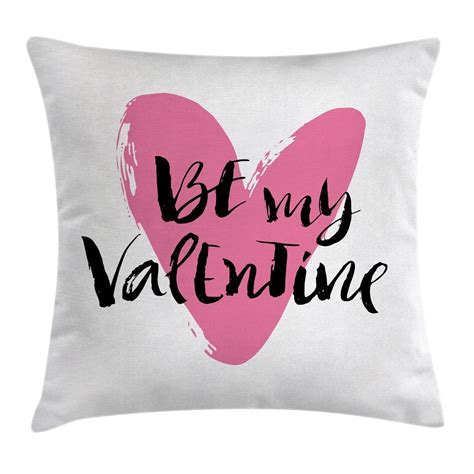 Valentines Day Decor Throw Pillow Cushion Cover Be My Valentine Quote