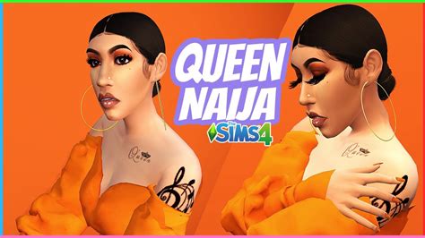 Queen Naija🎮 The Sims 4 Celebrity Youtuber Create A Sim Cas Youtube