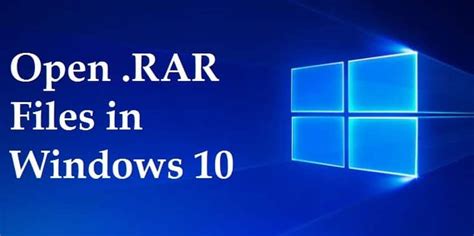 How To Open Rar Files In Windows 10 With Winrarwinzip7 Zip Windows 10 Rar File Windows