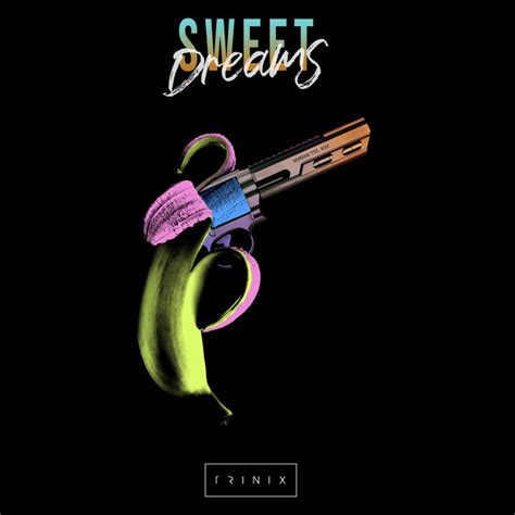 Sweet Dreams Single By Trinix Spotify