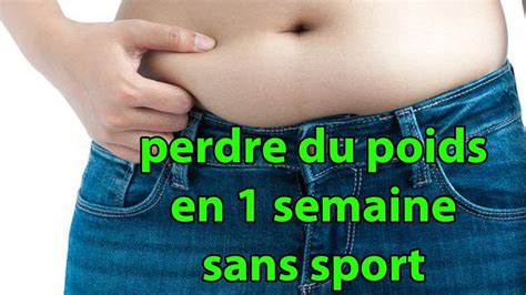 Astuces Perdre Du Poids En 1 Semaine Sans Sport Conseils Youtube