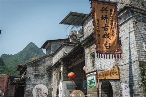 A Journey Through Xingping Ancient Town Guilin Hotels And Hand Luggage