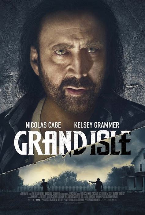2.5 out of 4 stars theatrical release date: Grand Isle DVD Release Date February 4, 2020