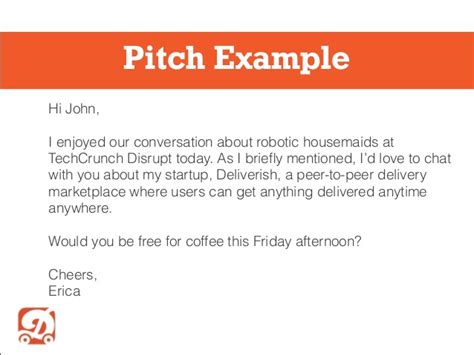 Start your pitch using a job description you write, which will show your value to the company in this position. Startup Email Pitching 101